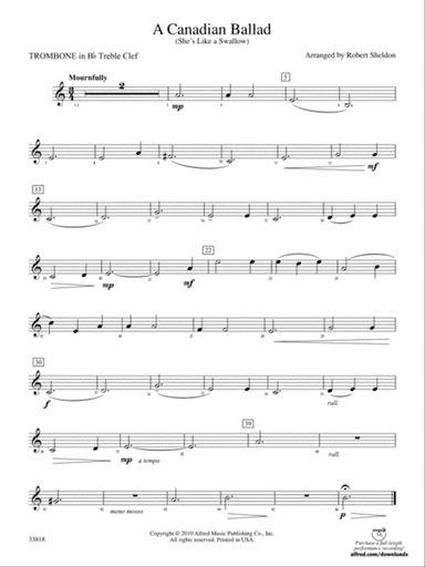 A Canadian Ballad: (wp) 1st B-flat Trombone T.C.