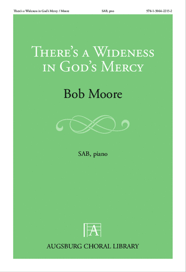There's a Wideness in God's Mercy