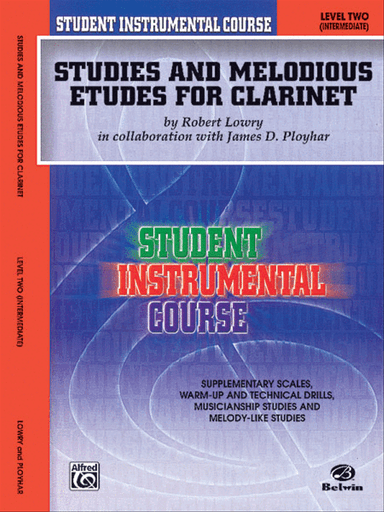 Student Instrumental Course Studies and Melodious Etudes for Clarinet