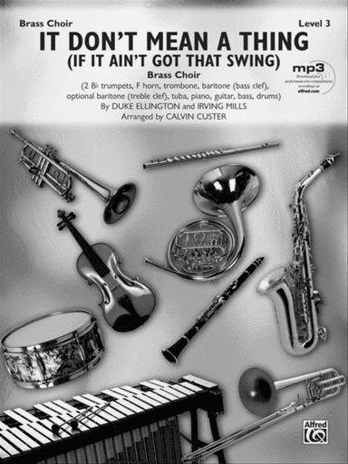 It Don't Mean a Thing (If It Ain't Got That Swing): Score