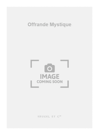Offrande Mystique