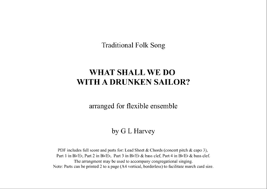 What Shall We Do With A Drunken Sailor? (Flexible Ensemble)