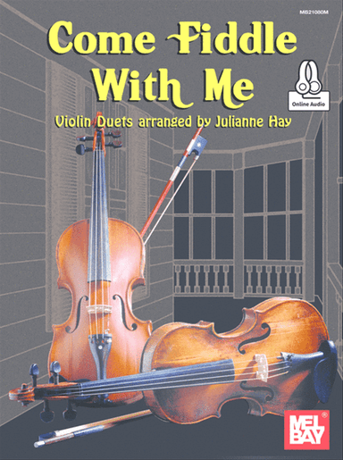 Come Fiddle With Me, Volume One