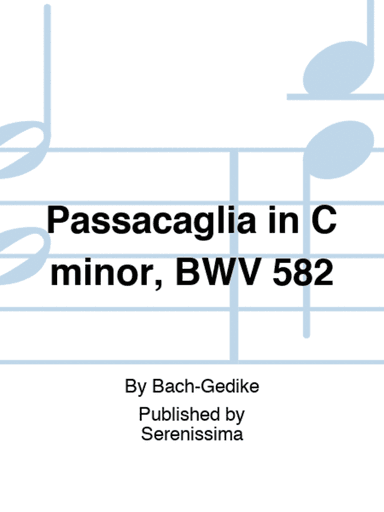Passacaglia in C minor, BWV 582