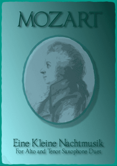 Eine Kleine Nachtmusik, Allegro, by W A Mozart. Alto and Tenor Saxophone Duet
