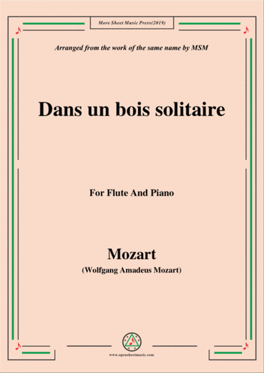 Mozart-Dans un bois solitaire,for Flute and Piano