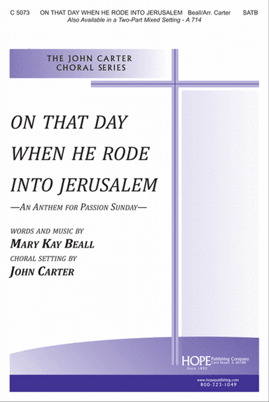 On that Day When He Rode into Jerusalem