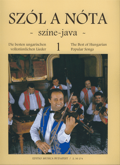 Szol a nota - szĂne-java I Die besten ungarischen