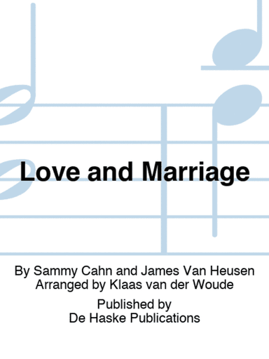 Love and Marriage