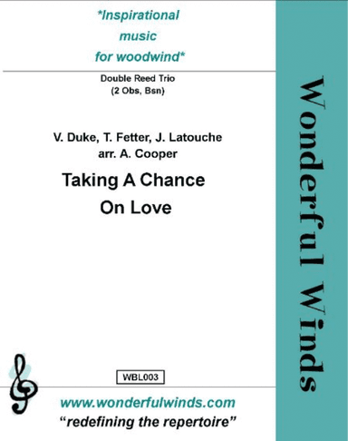 Taking A Chance On Love