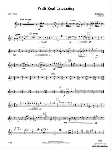 With Zeal Unceasing: 1st F Horn