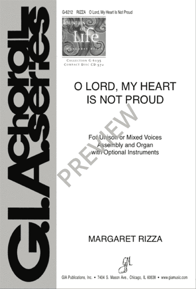 O Lord, My Heart Is Not Proud