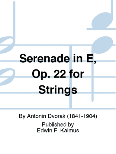 Serenade in E, Op. 22 for Strings