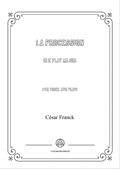 Franck-La procession in E flat Major,for voice and piano