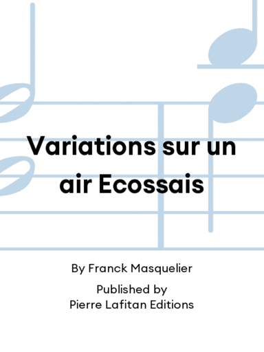 Variations sur un air Ecossais