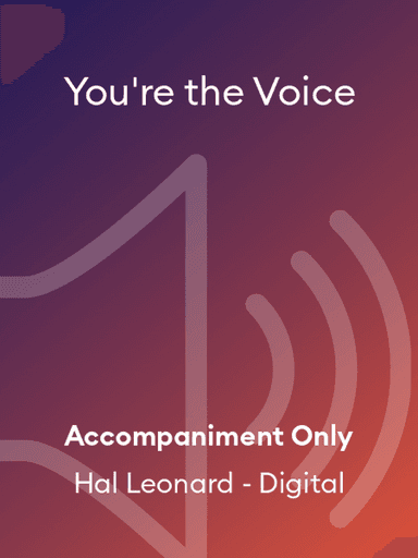 You're the Voice