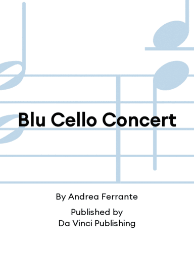 Blu Cello Concert