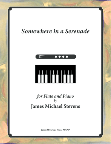 Somewhere in a Serenade - Flute & Piano