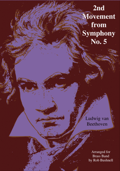 2nd Movement from Symphony No. 5 (Beethoven) - Brass Band