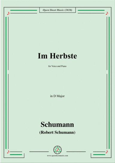 Schumann-Im Herbste,in D Major,for Voice and Piano