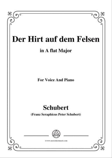 Schubert-Der Hirt auf dem Felsen,Op.129,in A flat Major,for Voice&Piano