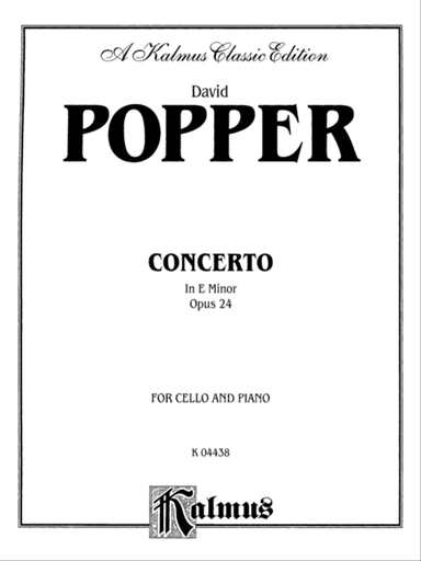 Popper: Cello Concerto in E Minor, Op. 24