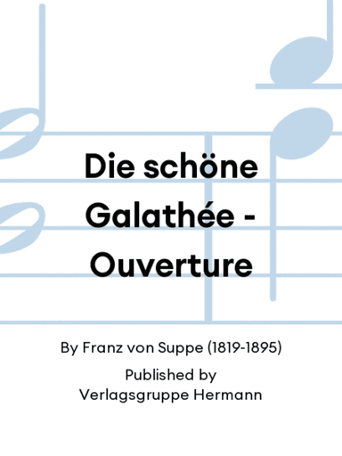 Die schöne Galathée - Ouverture