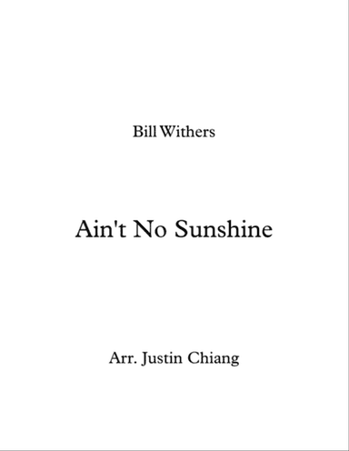 Ain't No Sunshine