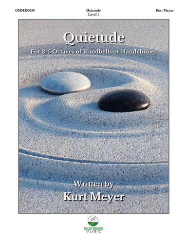 Quietude for 3-5 octaves of handbells