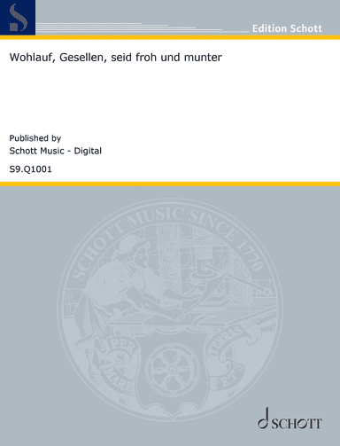 Wohlauf, Gesellen, seid froh und munter