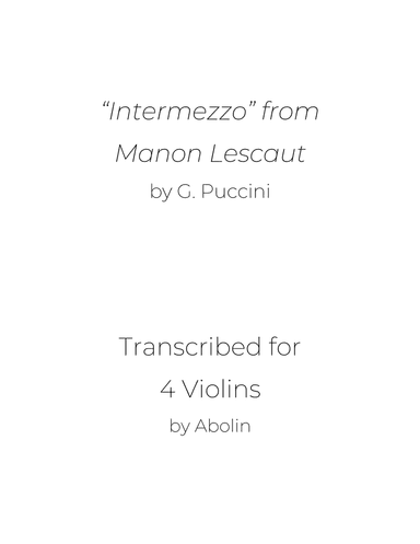 Puccini: "Intermezzo" from Manon Lescaut - Violin Quartet