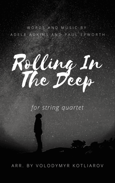 Rolling In The Deep