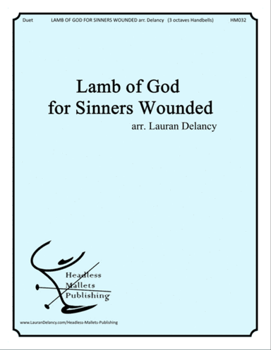 Lamb of God for Sinners Wounded