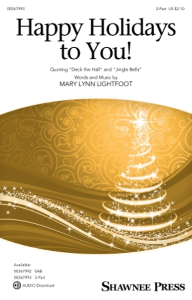 Happy Holidays to You!