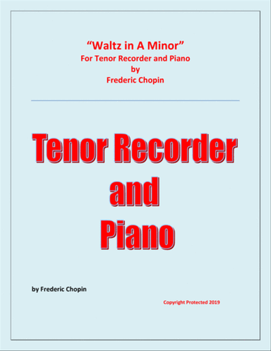 Waltz in A Minor (Chopin) - Tenor Recorder and Piano - Chamber music