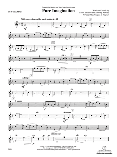 Pure Imagination (from Willy Wonka and the Chocolate Factory): 1st B-flat Trumpet