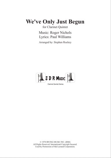 We've Only Just Begun