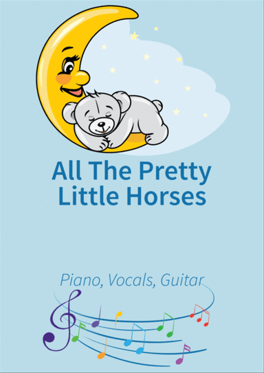 All The Pretty Little Horses