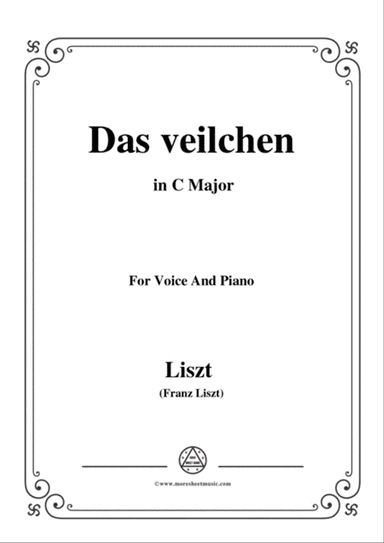 Liszt-Das veilchen in C Major,for Voice and Piano