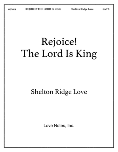 Rejoice! The Lord Is King