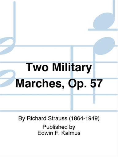 Two Military Marches, Op. 57
