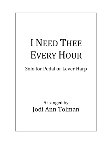 I Need Thee Every Hour, Harp Solo