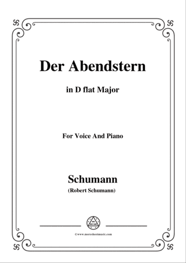 Schumann-Der Abendstern,in D flat Major, Op.79,No.1,for Voice and Piano