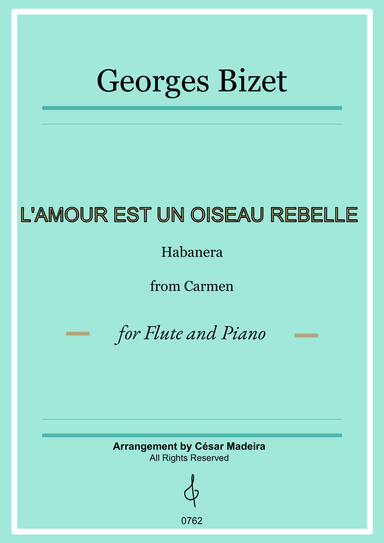 Habanera from Carmen by Bizet - Flute and Piano (Full Score and Parts)