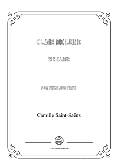 Saint-Saëns-Clair de lune in C Major,for Voice and Piano