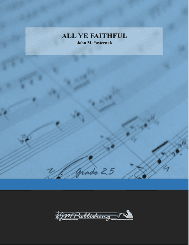 All Ye Faithful