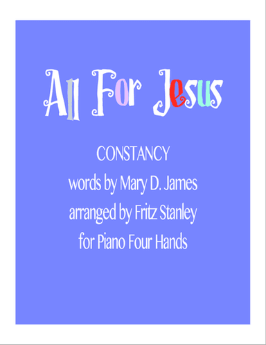All for Jesus! - Piano 4 Hands