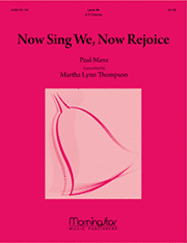 Now Sing We, Now Rejoice, Setting 1