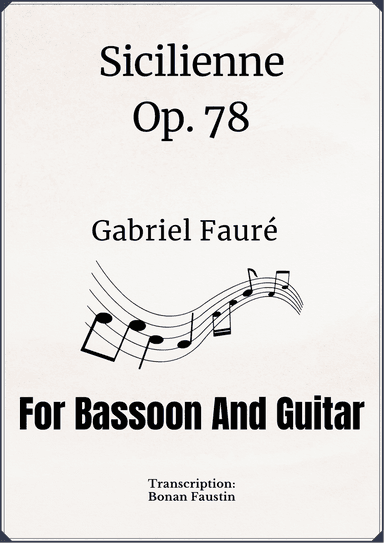 SICILIENNE Op.78 FOR BASSOON AND GUITAR