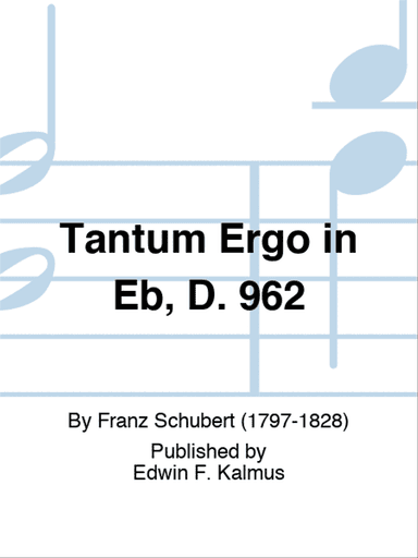 Tantum Ergo in Eb, D. 962